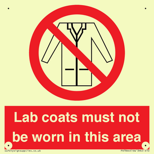 Lab coats must not be worn in this area